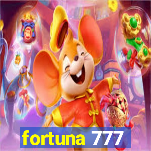 fortuna 777