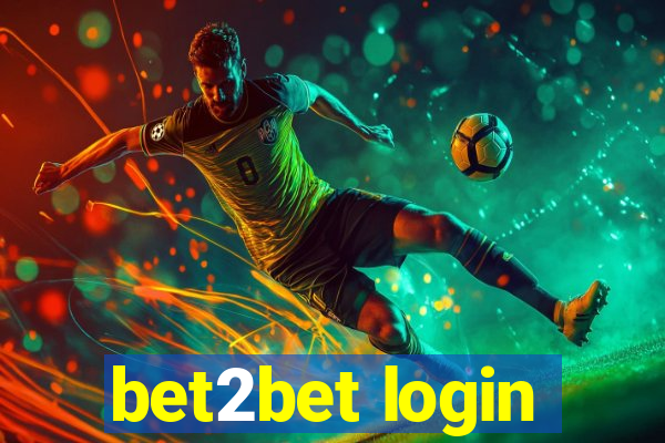 bet2bet login