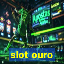 slot ouro