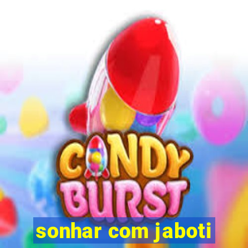 sonhar com jaboti