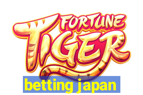 betting japan