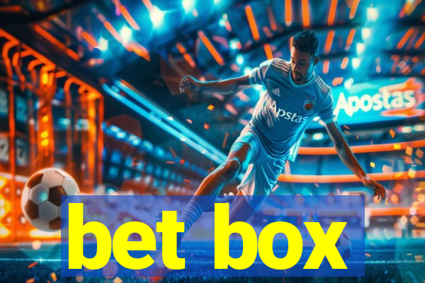 bet box