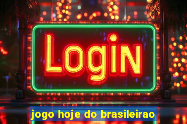 jogo hoje do brasileirao