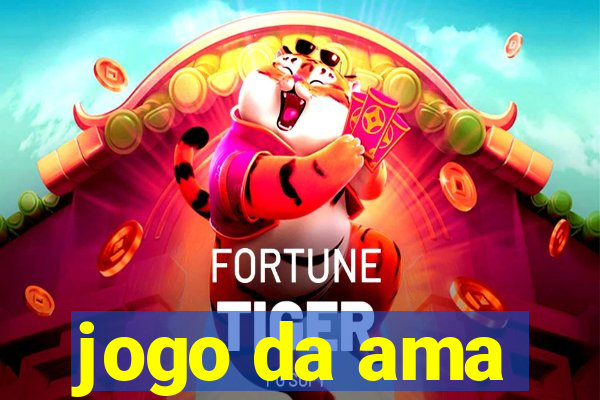 jogo da ama