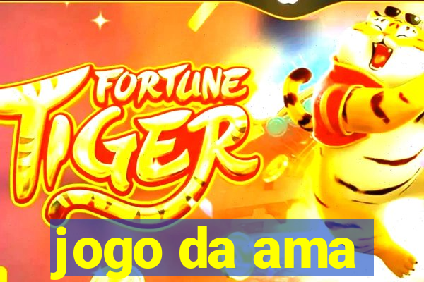 jogo da ama