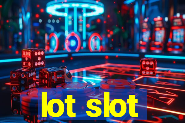 lot slot