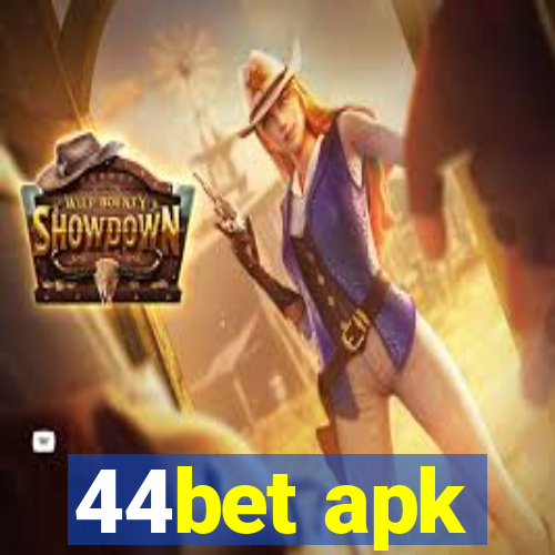 44bet apk