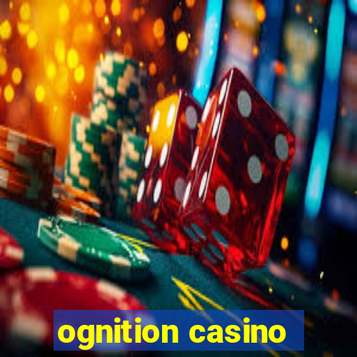 ognition casino