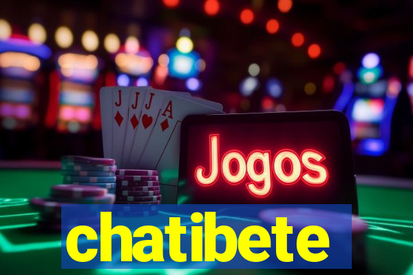 chatibete