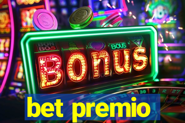 bet premio