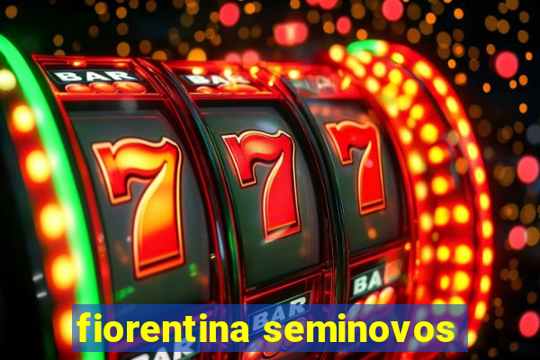 fiorentina seminovos