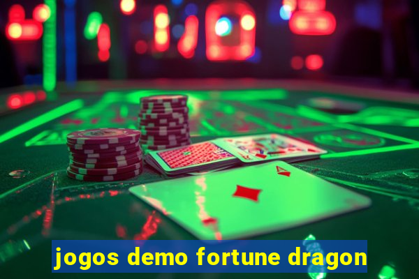 jogos demo fortune dragon