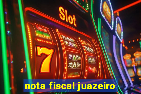 nota fiscal juazeiro