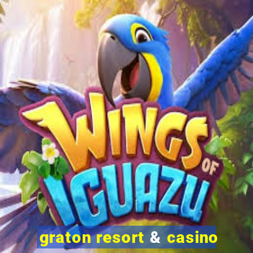 graton resort & casino