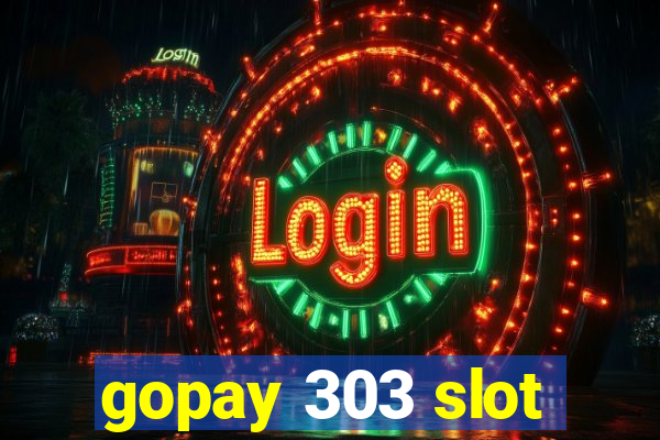 gopay 303 slot