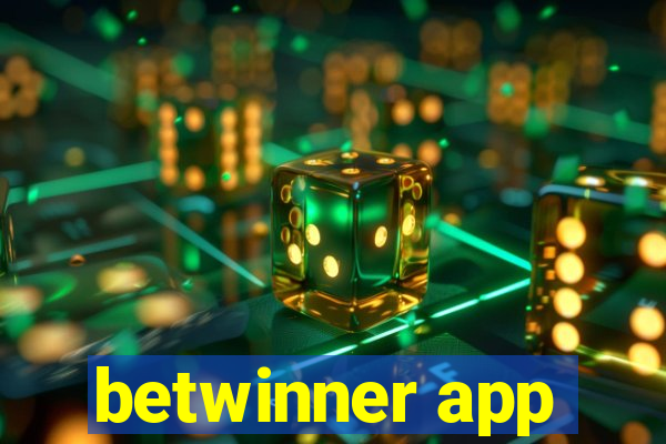 betwinner app