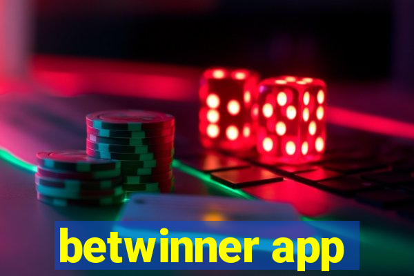 betwinner app