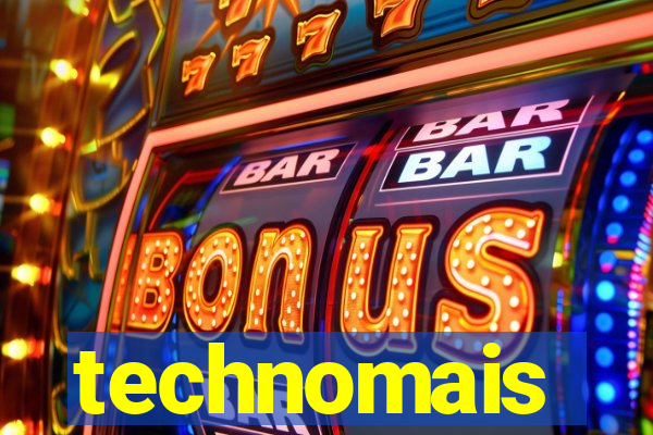 technomais