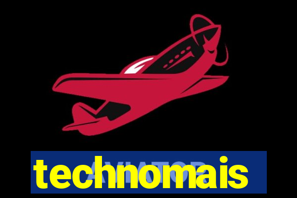 technomais