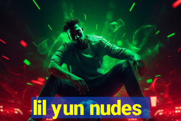 lil yun nudes