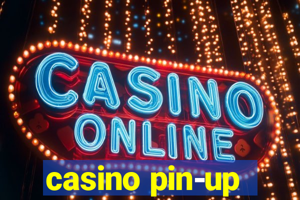 casino pin-up