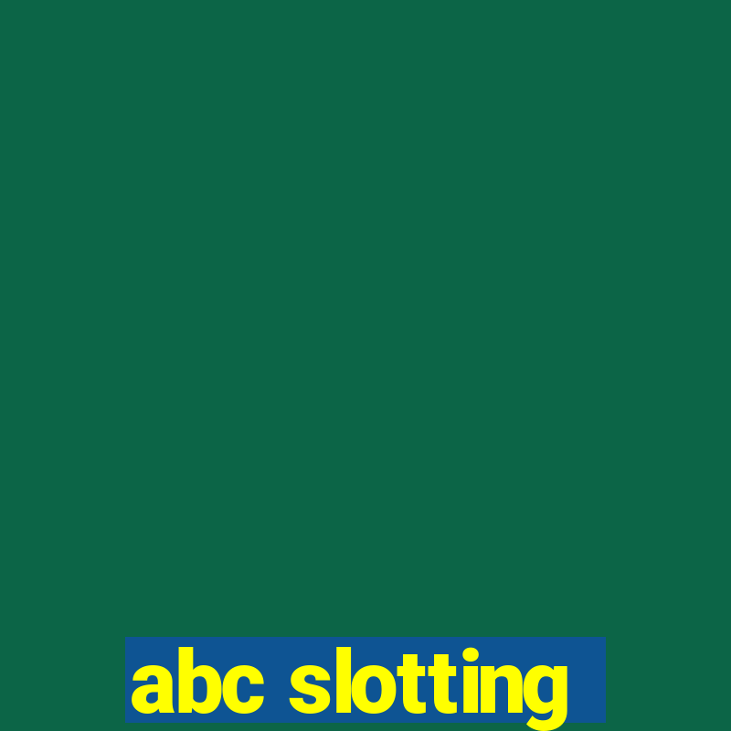 abc slotting