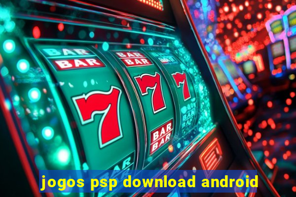 jogos psp download android