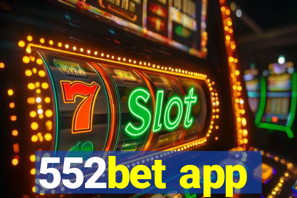 552bet app