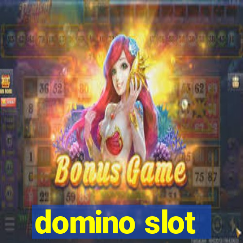 domino slot