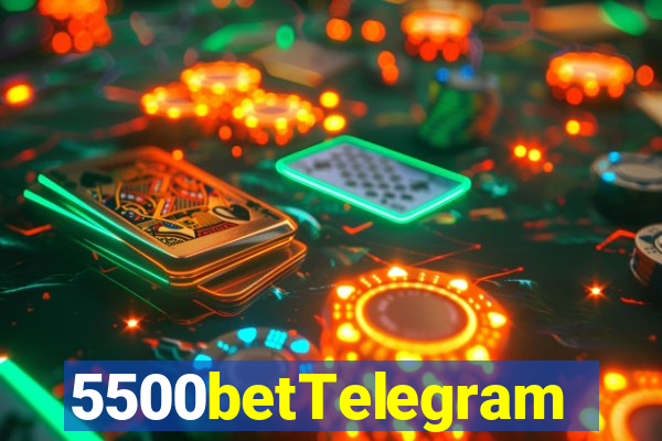 5500betTelegram