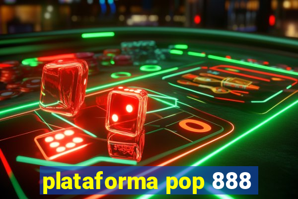 plataforma pop 888