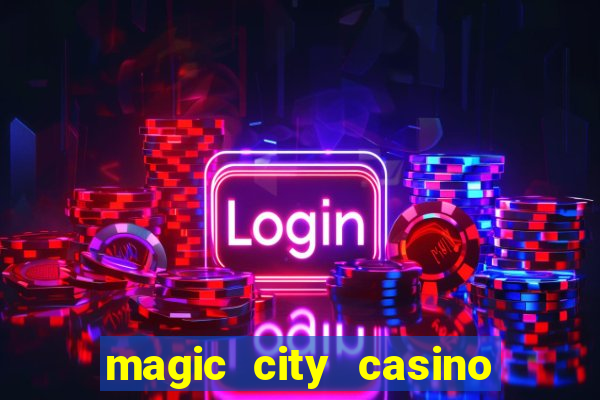 magic city casino miami florida