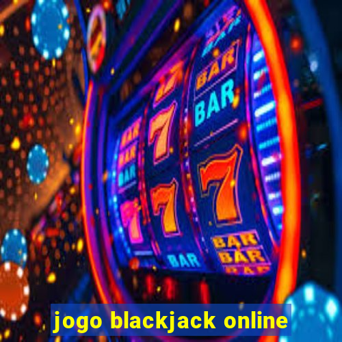 jogo blackjack online