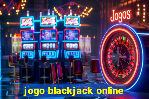 jogo blackjack online