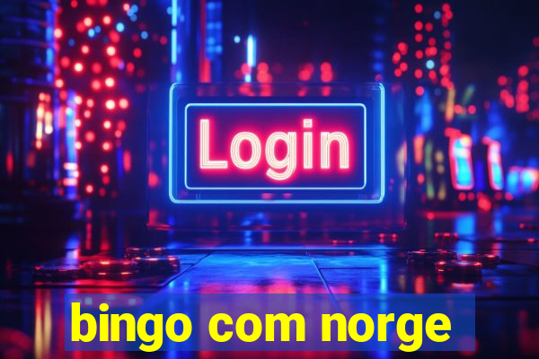 bingo com norge