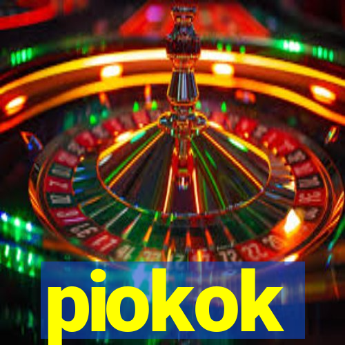 piokok