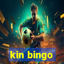 kin bingo