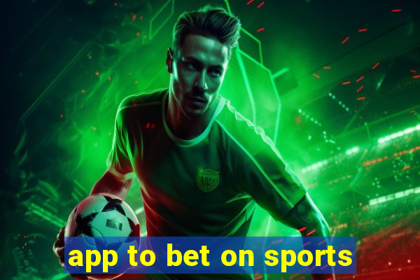 app to bet on sports