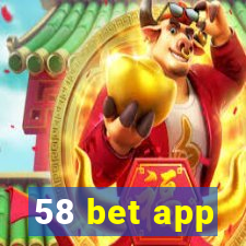 58 bet app