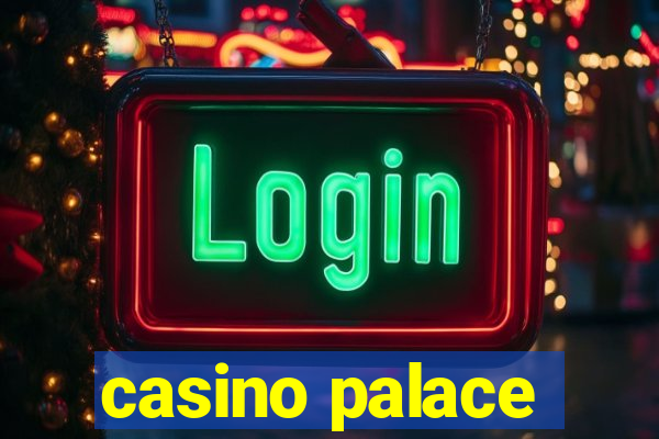 casino palace