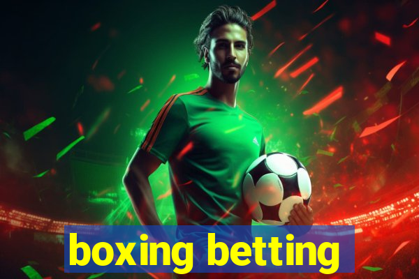 boxing betting