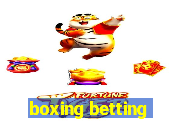 boxing betting