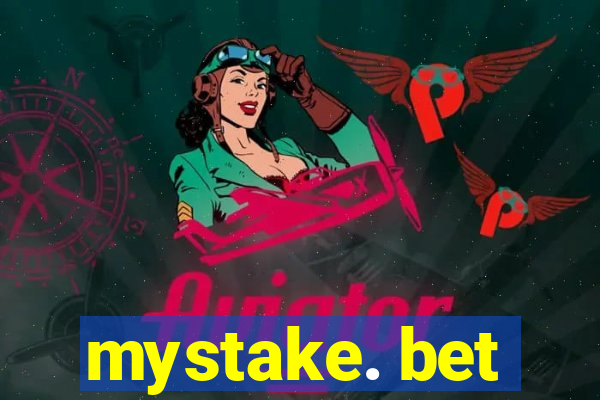 mystake. bet