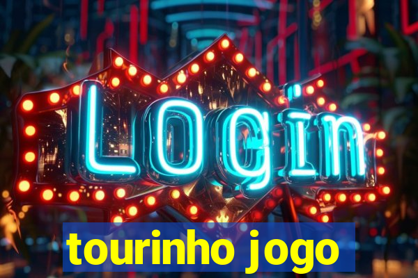 tourinho jogo