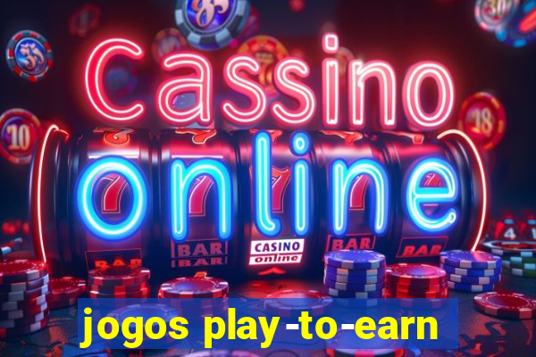 jogos play-to-earn