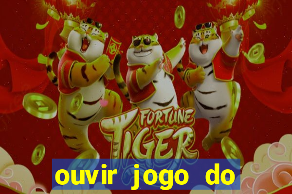 ouvir jogo do vasco ao vivo