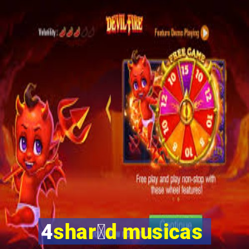 4shar茅d musicas