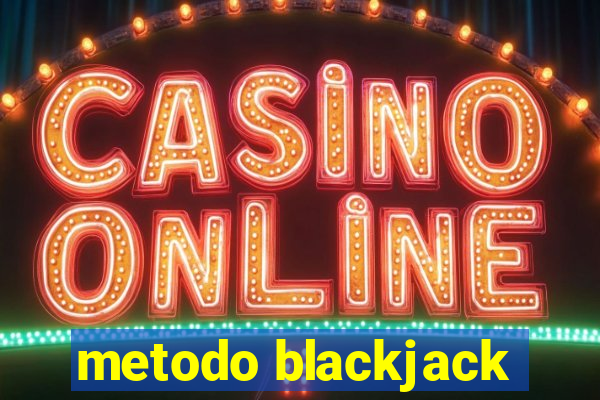 metodo blackjack