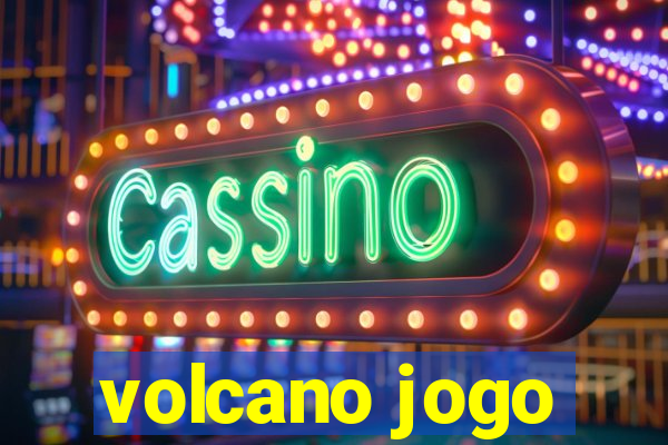 volcano jogo