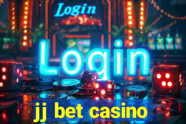 jj bet casino